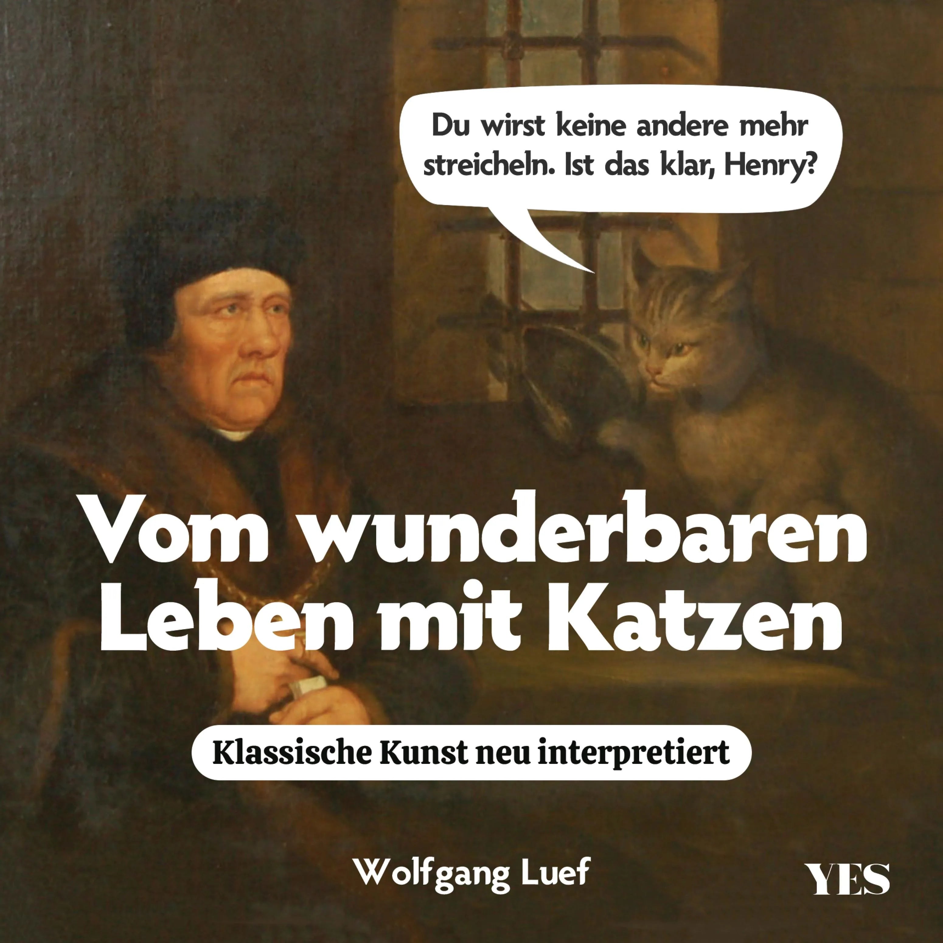 Cover: Vom wunderbaren Leben mit Katzen (E-Book) von Wolfgang Luef