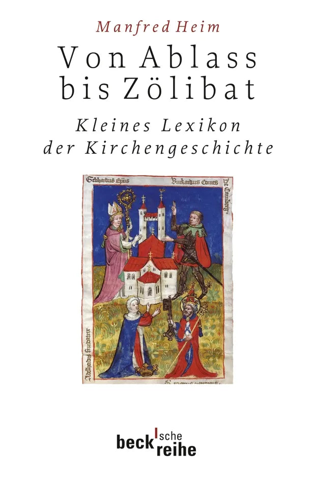 Buchcover von 'Von Ablaß bis Zölibat' - Taschenbuch von Manfred Heim