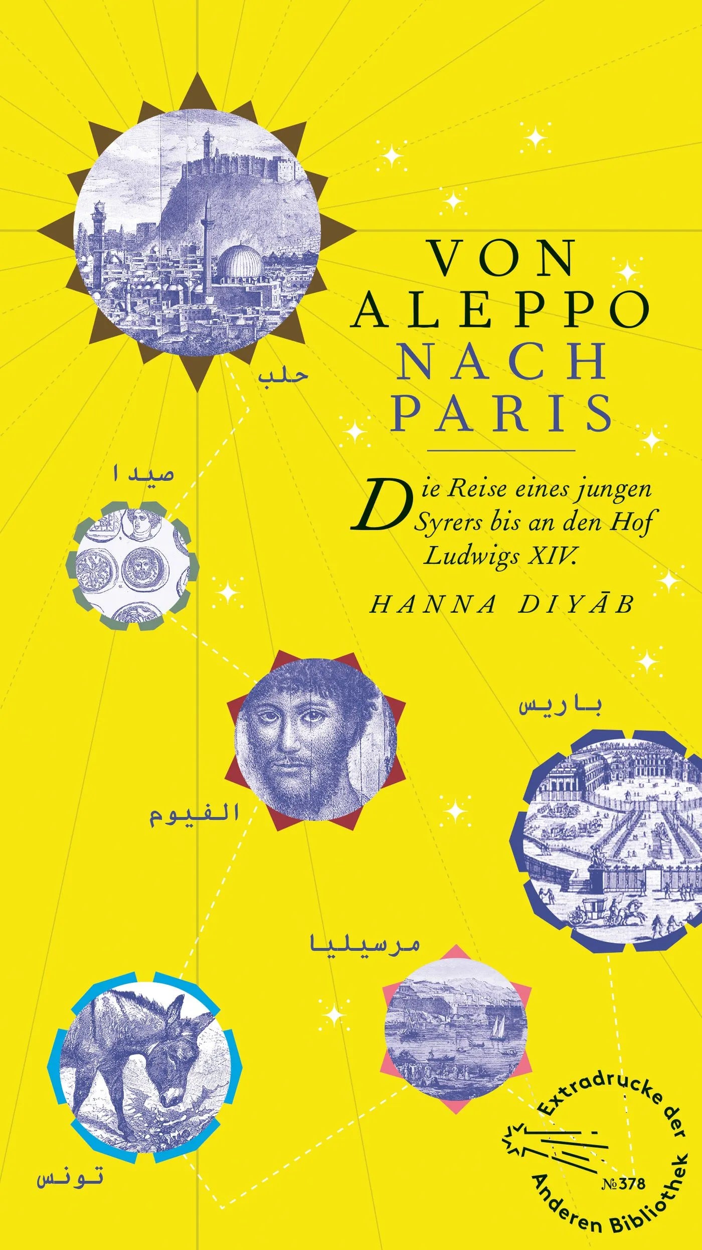 Buchcover von 'Von Aleppo nach Paris' - Gebundene Ausgabe von Hanna Diyâb