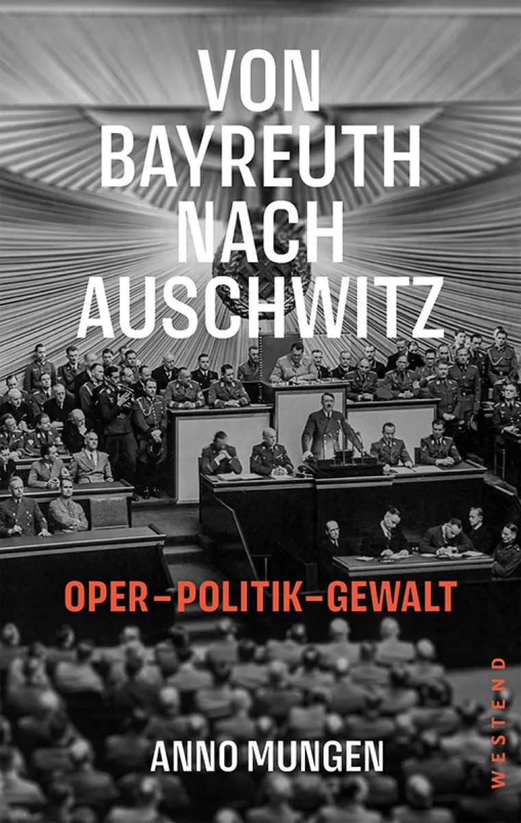 Cover: Von Bayreuth nach Auschwitz (E-Book) von Anno Mungen