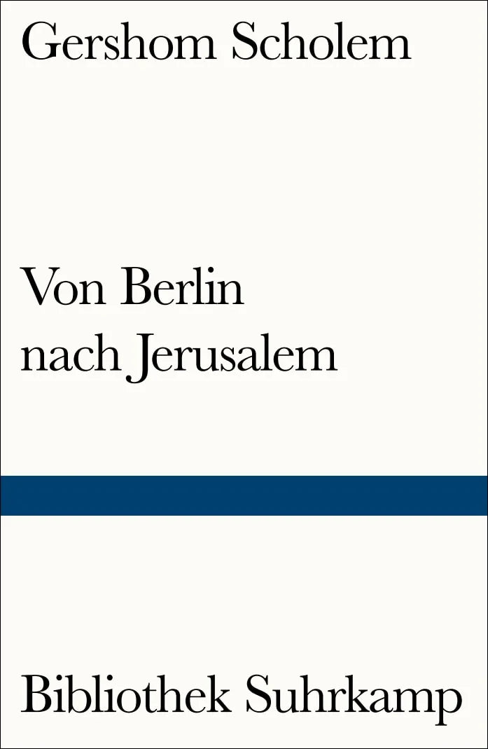 Buchcover von 'Von Berlin nach Jerusalem' - Taschenbuch von Gershom Scholem