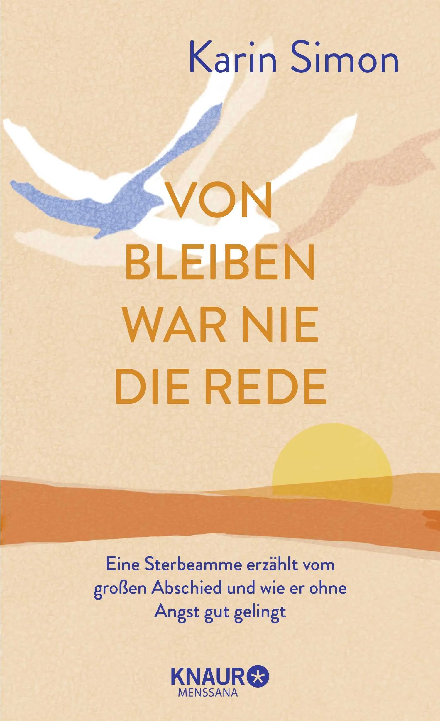 Buchcover von 'Von Bleiben war nie die Rede' - Gebundene Ausgabe von Karin Simon