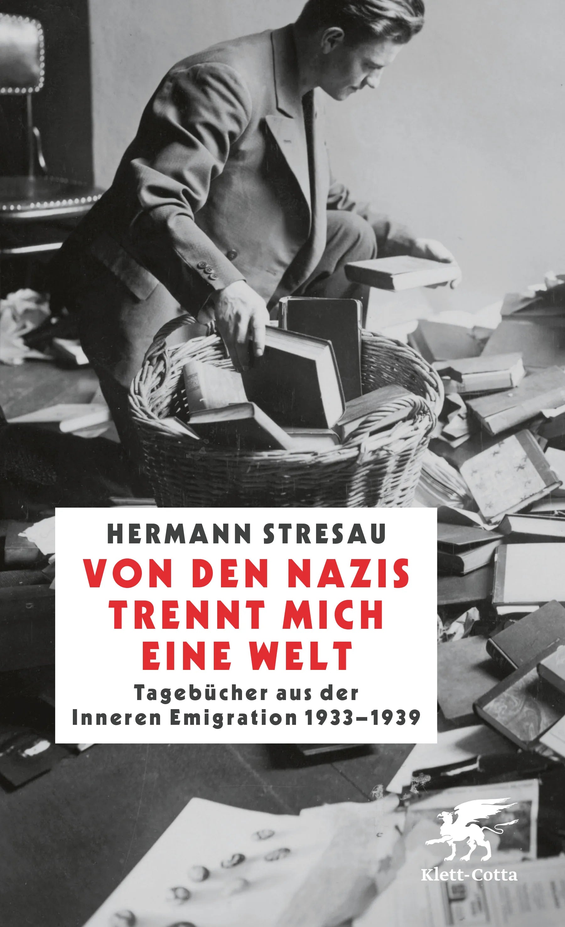 Buchcover von 'Von den Nazis trennt mich eine Welt' - Gebundene Ausgabe von Hermann Stresau