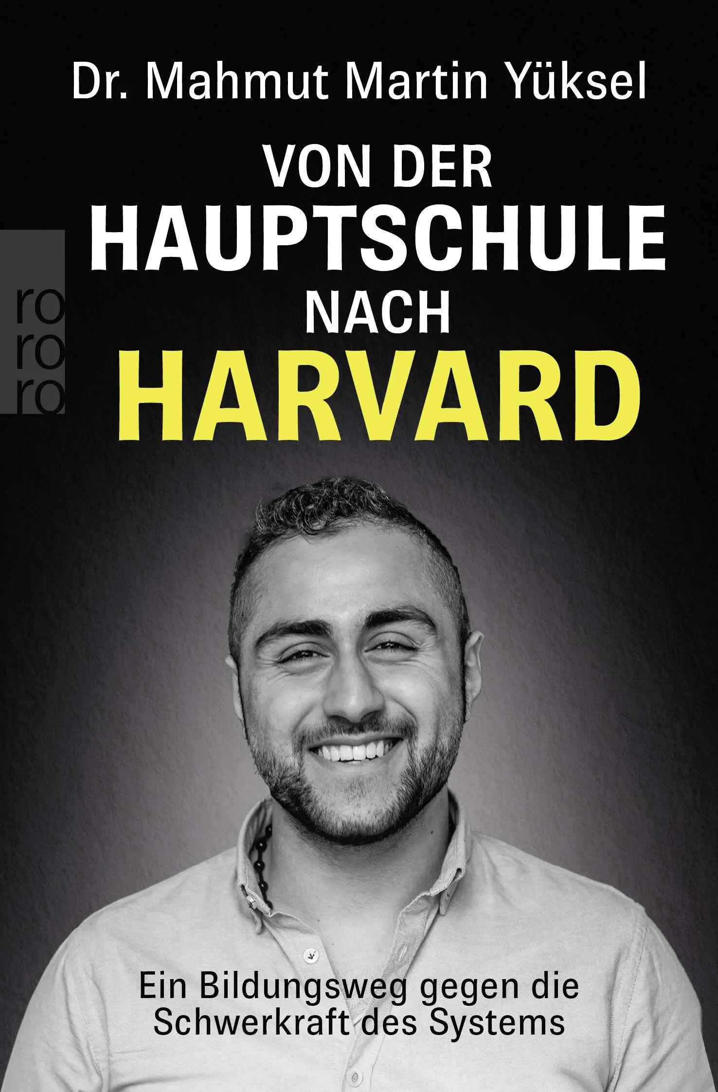 Cover: Von der Hauptschule nach Harvard (Taschenbuch) von Mahmut Martin Yüksel