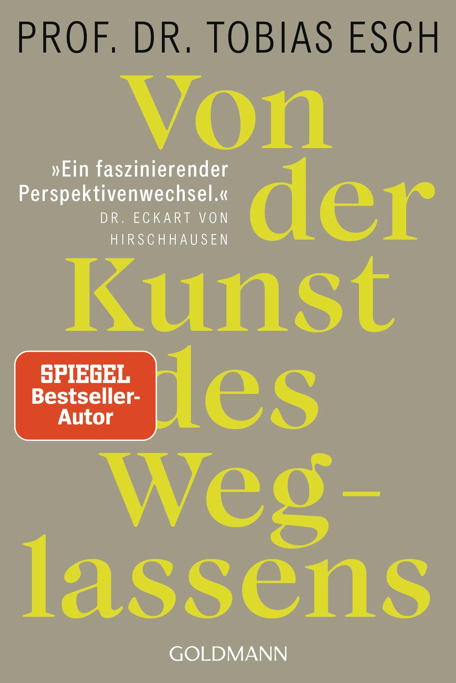 Cover: Von der Kunst des Weglassens (E-Book) von Tobias Esch