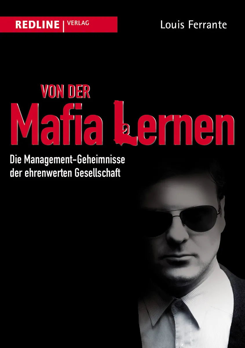 Buchcover von 'Von der Mafia lernen' - Gebundene Ausgabe von Louis Ferrante