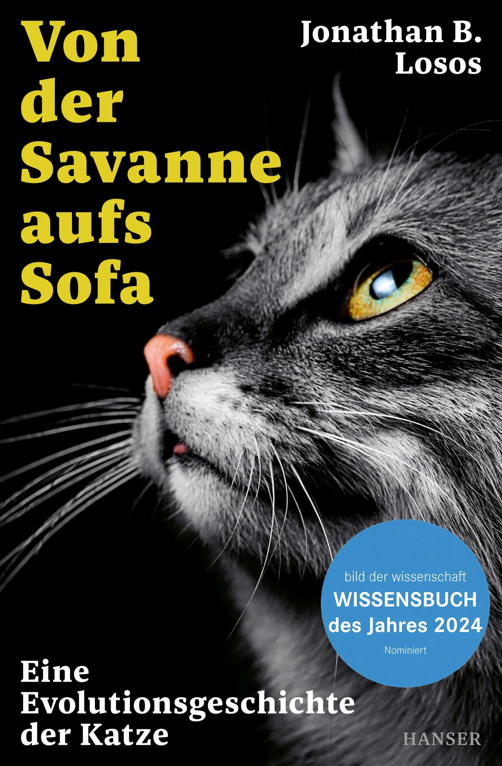 Cover: Von der Savanne aufs Sofa (E-Book) von Jonathan B. Losos