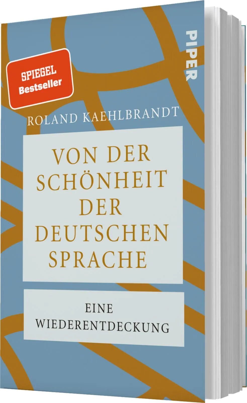 Roland Kaehlbrandt - Von der Schönheit der deutschen Sprache
