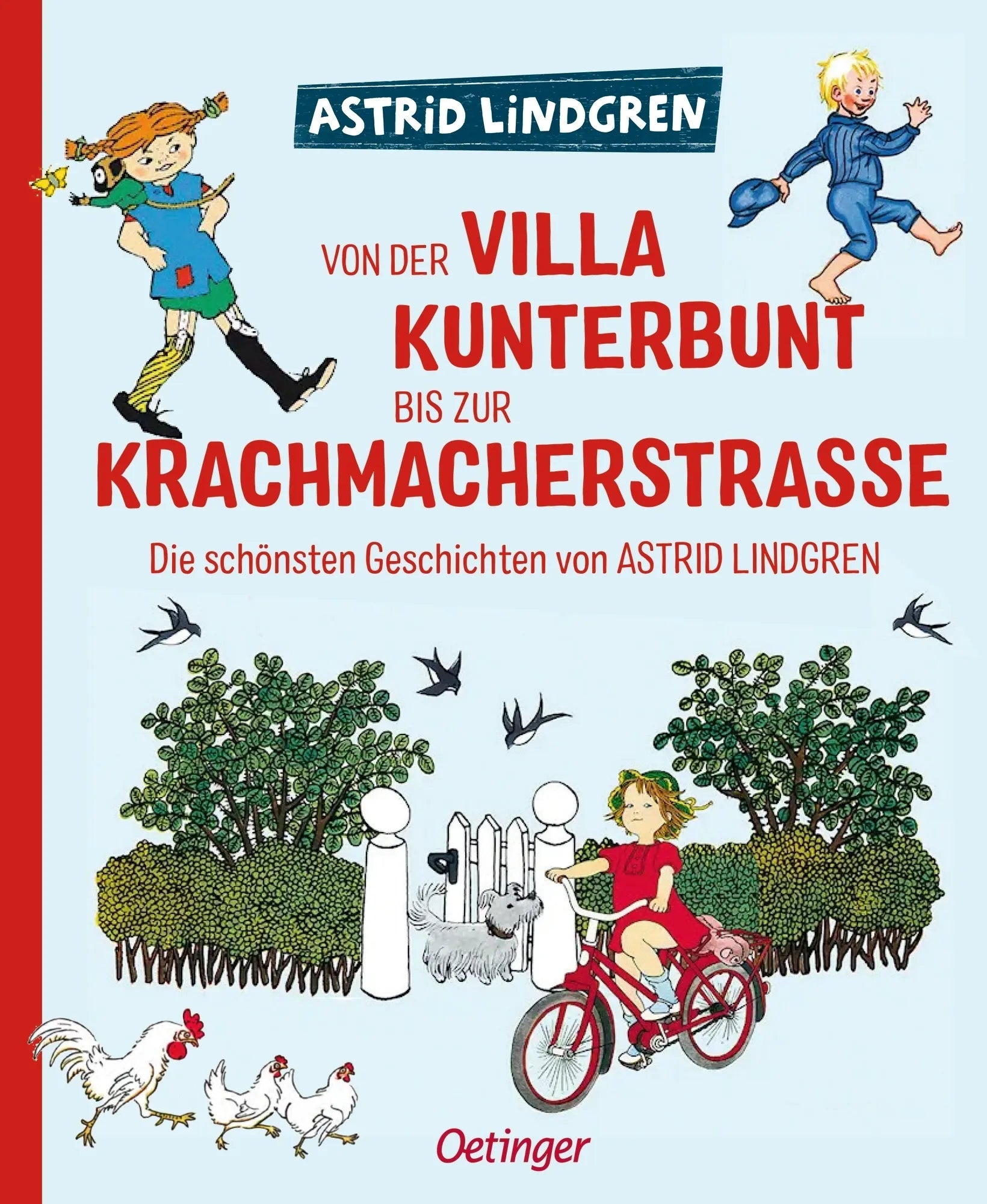 Cover: Von der Villa Kunterbunt bis zur Krachmacherstraße (Hardcover) von Astrid Lindgren
