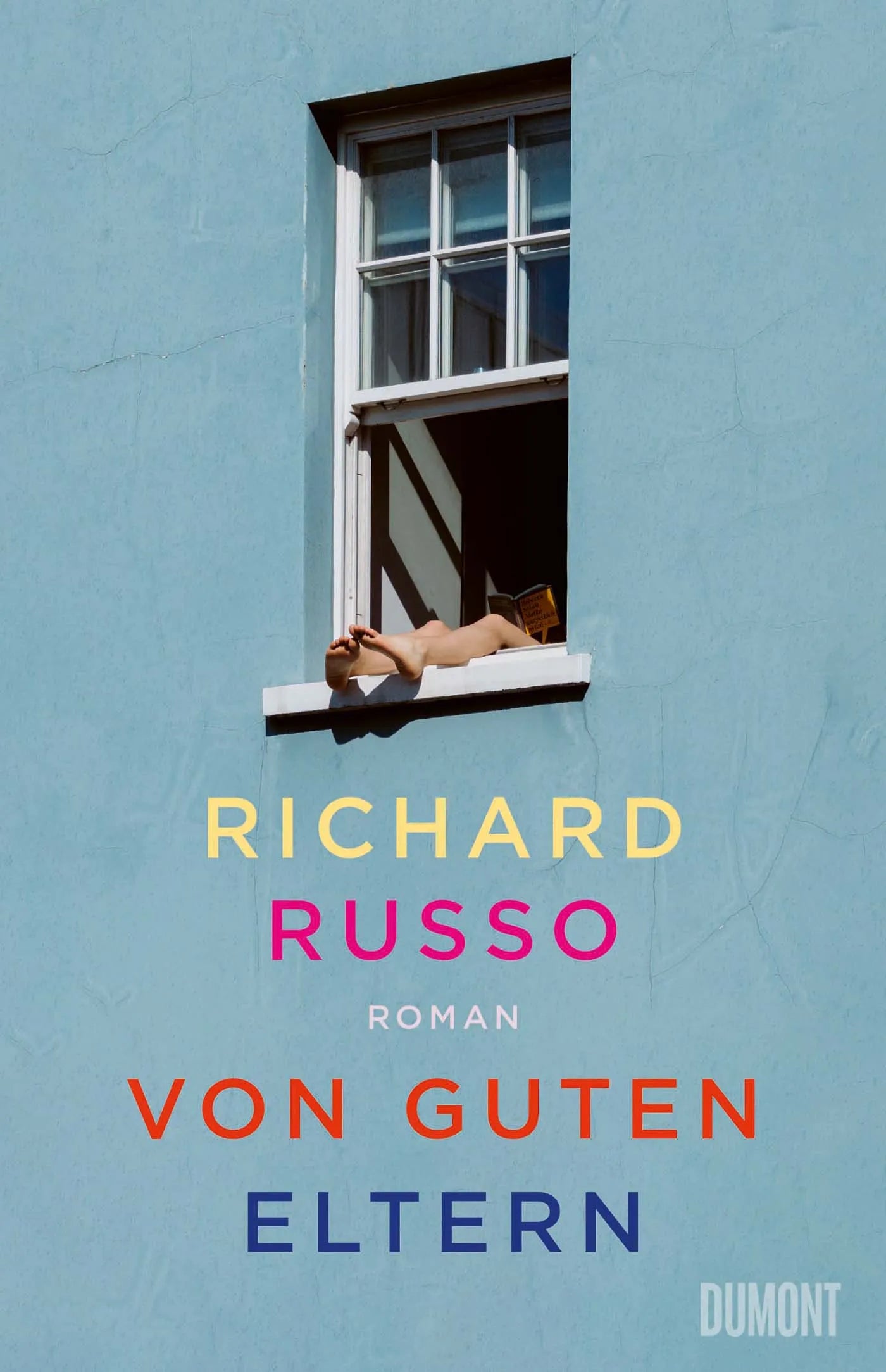 Cover: Von guten Eltern (E-Book) von Richard Russo