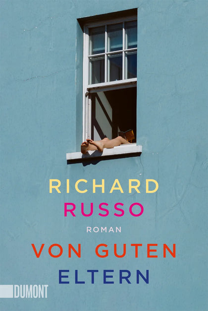 Buchcover von 'Von guten Eltern' - Taschenbuch von Richard Russo