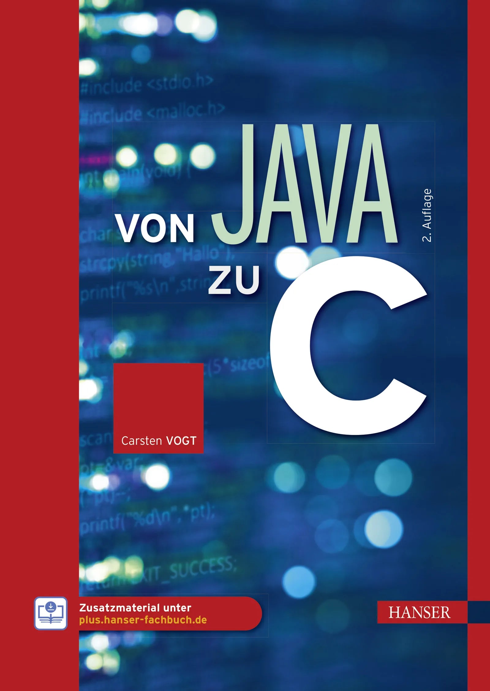 Cover: Von Java zu C (E-Book) von Carsten Vogt