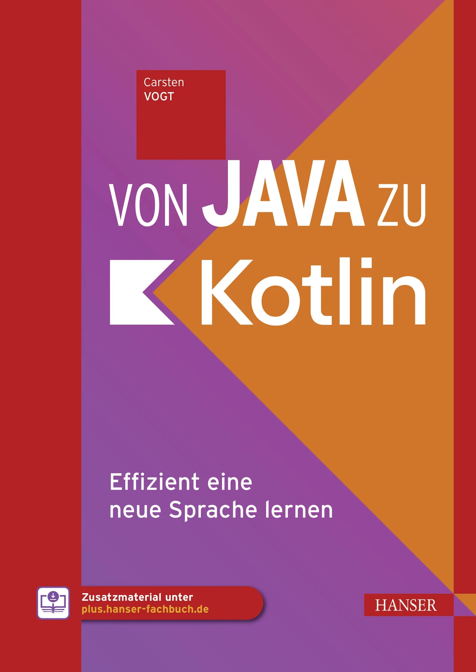 Cover: Von Java zu Kotlin (E-Book) von Carsten Vogt