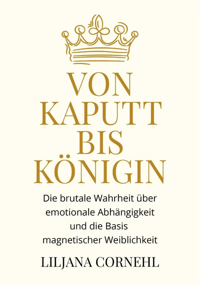 Von kaputt bis Königin