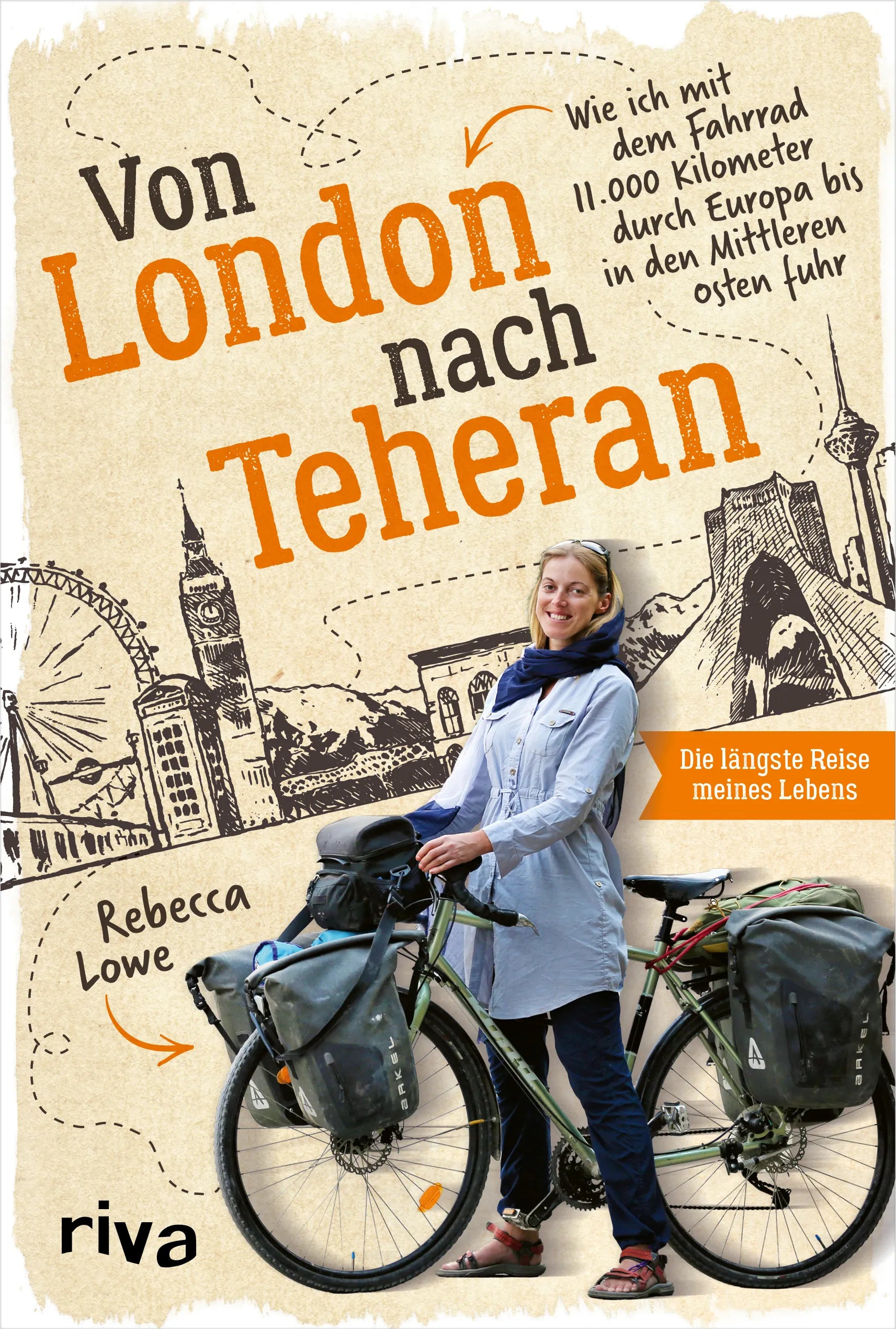 Buchcover von 'Von London nach Teheran' - Gebundene Ausgabe von Rebecca Lowe