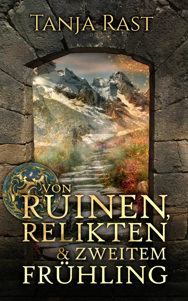Von Ruinen, Relikten & zweitem Frühling
