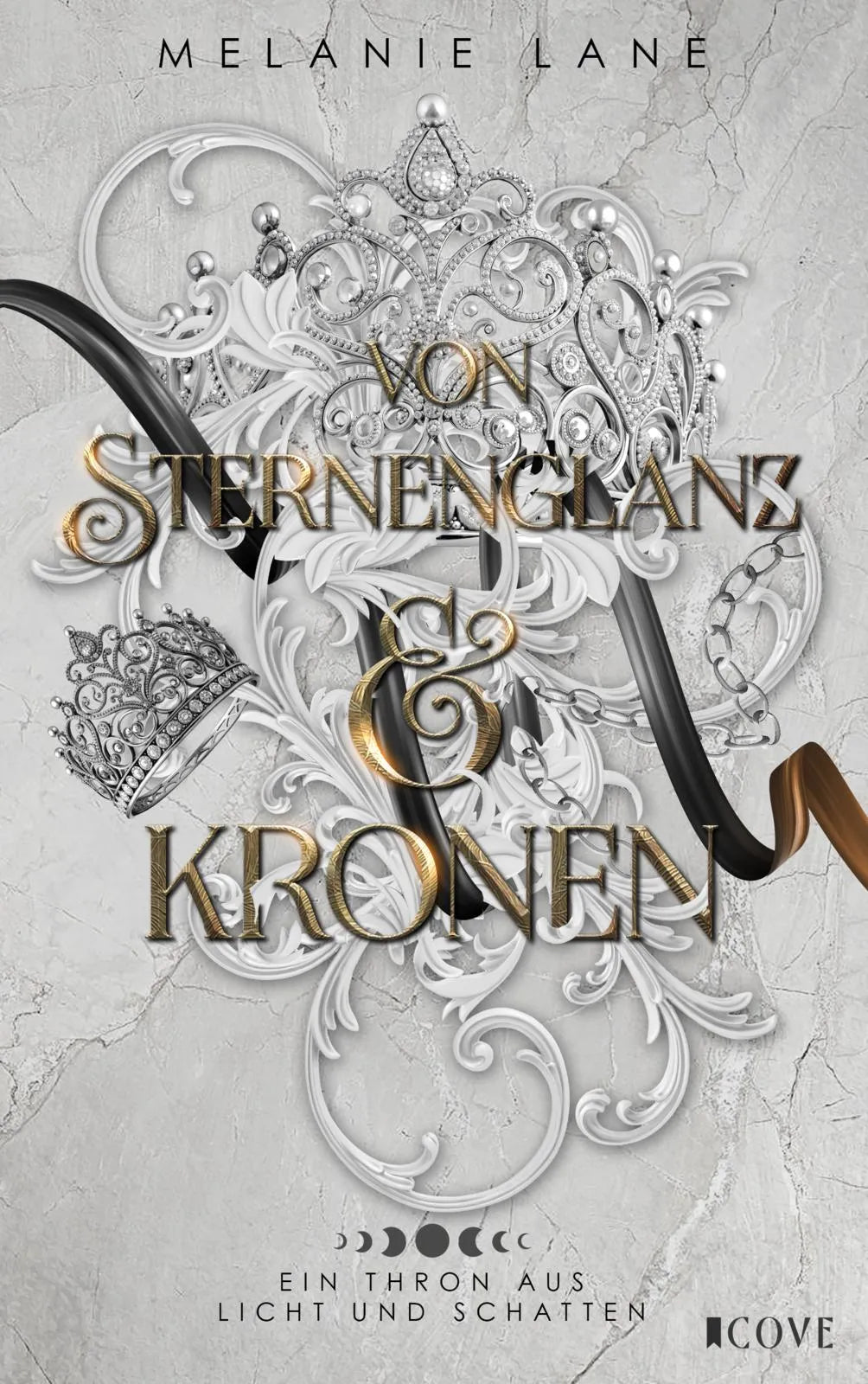 Buchcover von 'Von Sternenglanz & Kronen' - Paperback von Melanie Lane