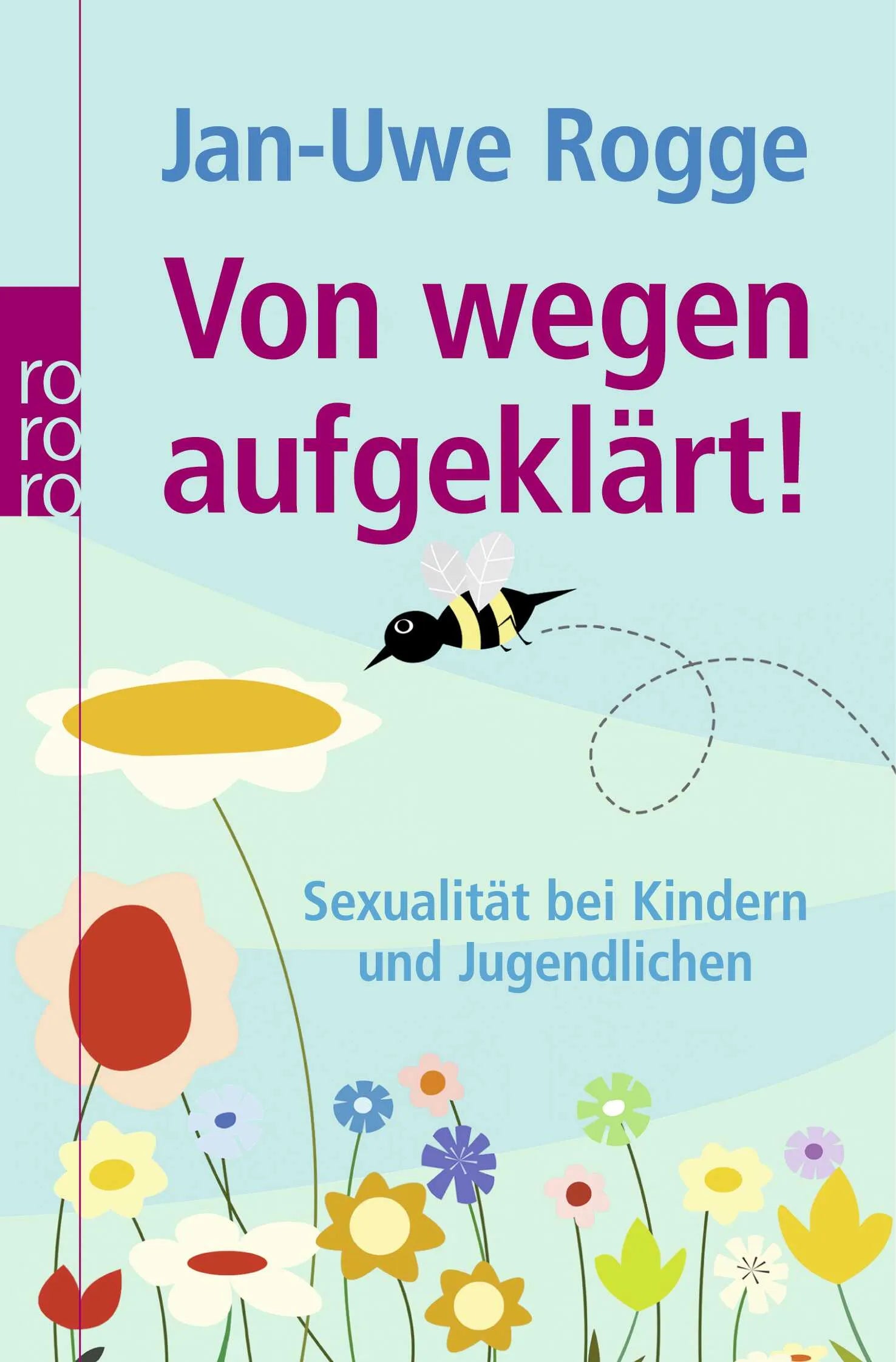 Buchcover von 'Von wegen aufgeklärt!' - Taschenbuch von Jan-Uwe Rogge
