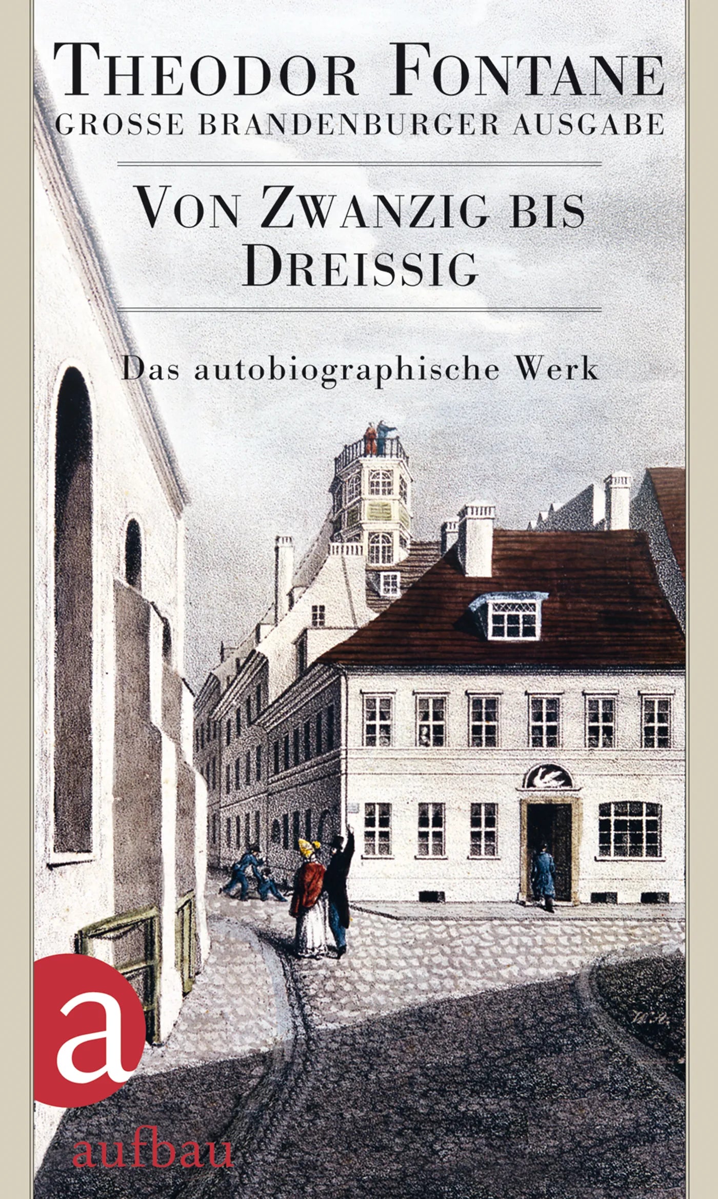 Buchcover von 'Von Zwanzig bis Dreißig' - Gebundene Ausgabe von Theodor Fontane