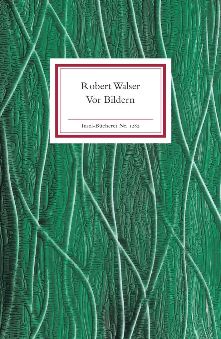 Cover: Vor Bildern (Hardcover) von Robert Walser