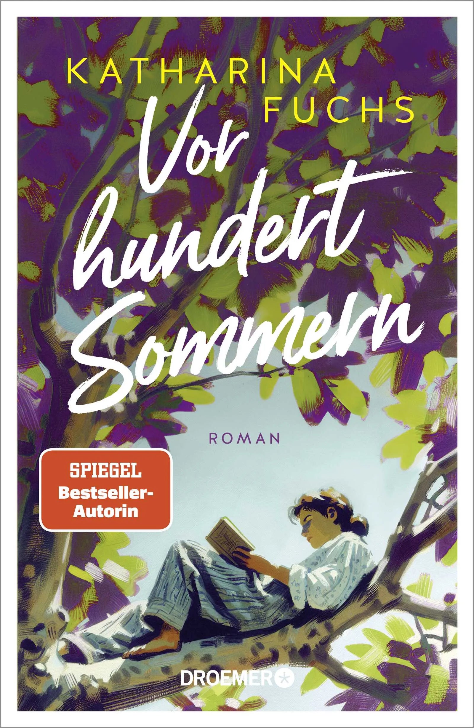 Buchcover von 'Vor hundert Sommern' - Gebundene Ausgabe von Katharina Fuchs
