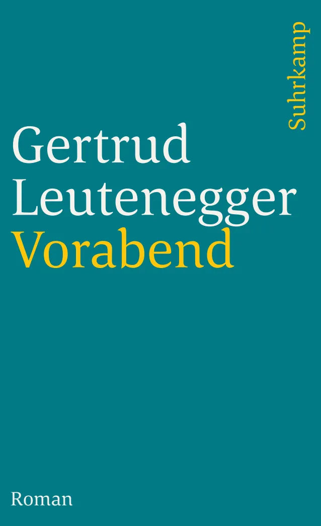 Buchcover von 'Vorabend' - Taschenbuch von Gertrud Leutenegger
