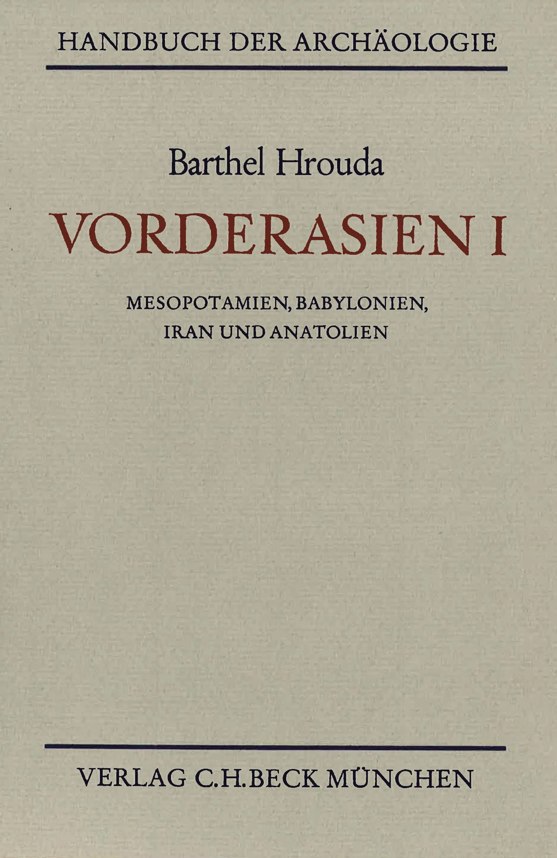 Cover: Vorderasien I (Hardcover) von Barthel Hrouda