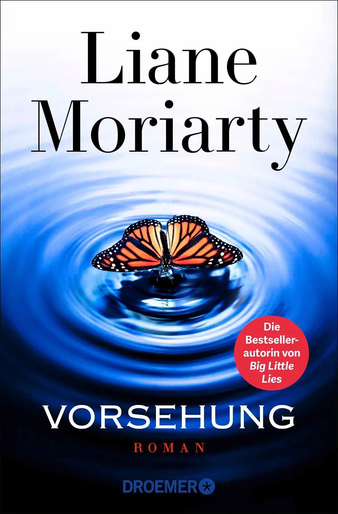 Cover: Vorsehung (Taschenbuch) von Liane Moriarty