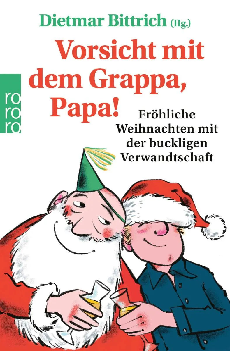 Cover: Vorsicht mit dem Grappa, Papa! (E-Book) von Dietmar Bittrich