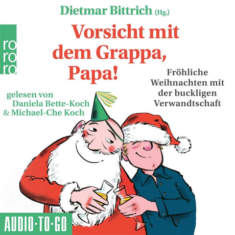 Vorsicht mit dem Grappa, Papa!