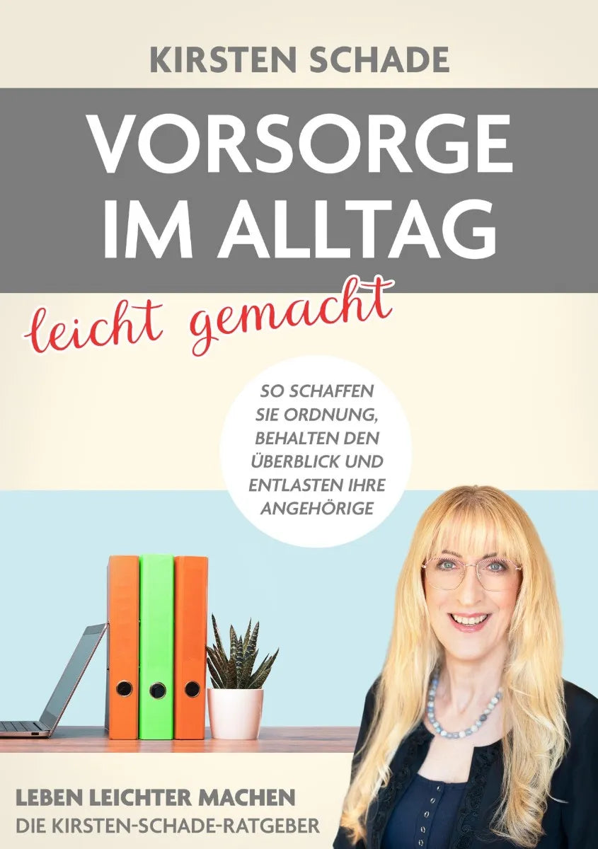 Cover: Vorsorge im Alltag leicht gemacht (E-Book) von Kirsten Schade