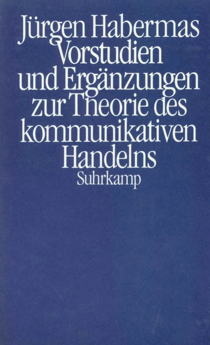 Buchcover von 'Vorstudien und Ergänzungen zur Theorie des kommunikativen Handelns' - Taschenbuch von Jürgen Habermas