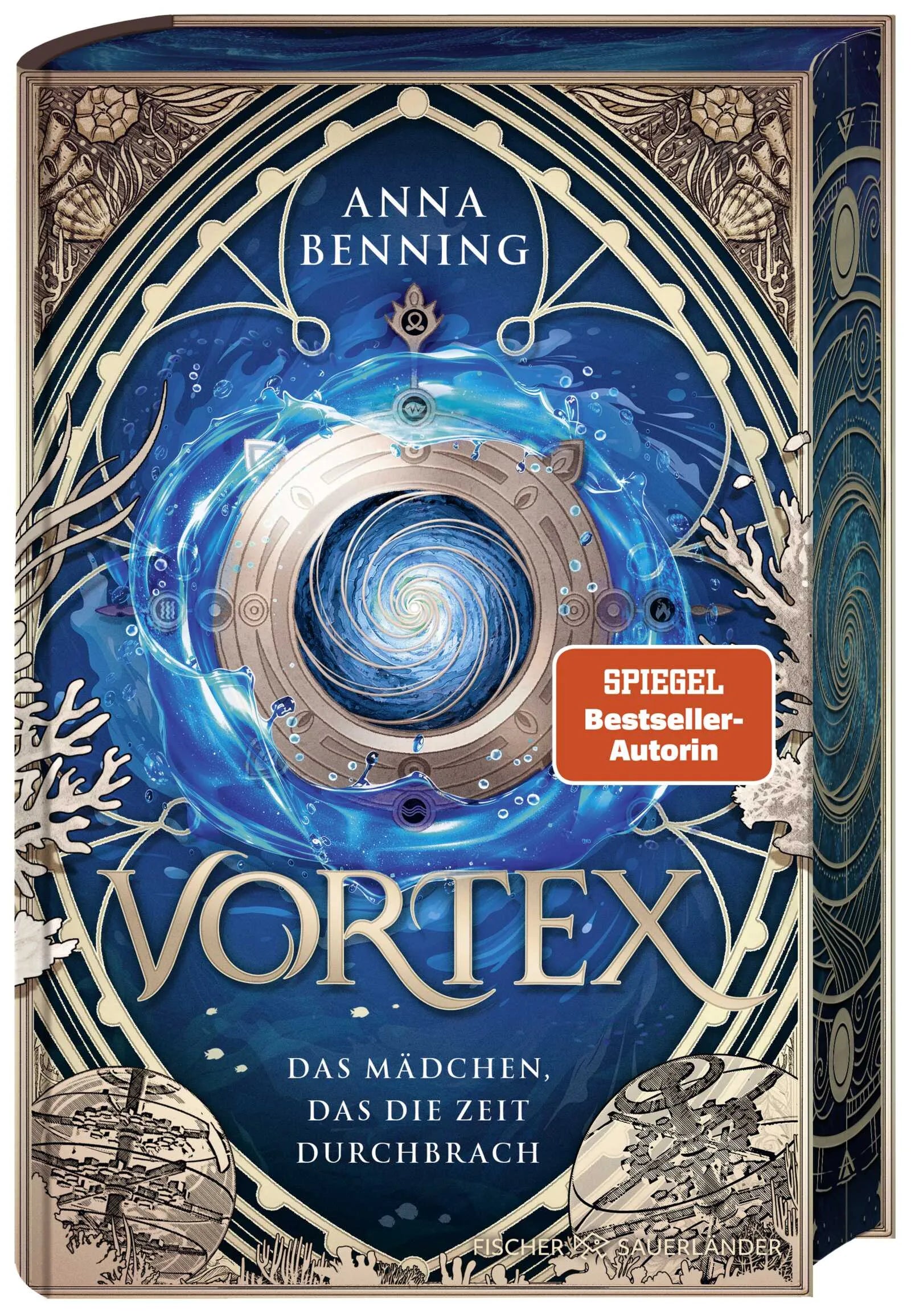 Buchcover von 'Vortex – Das Mädchen, das die Zeit durchbrach Schmuckausgabe' - Gebundene Ausgabe von Anna Benning