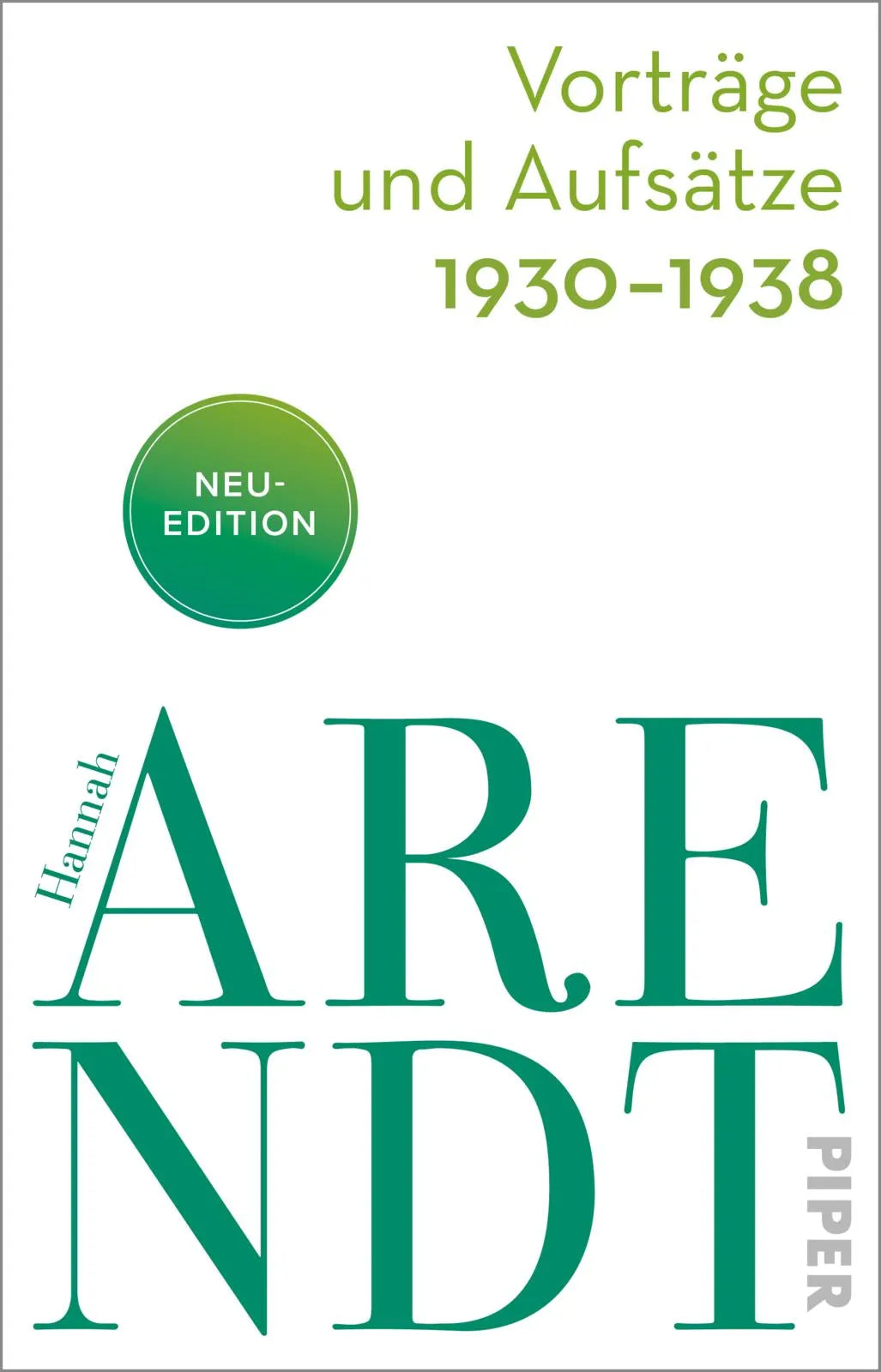 Buchcover von 'Vorträge und Aufsätze 1930–1938' - Taschenbuch von Hannah Arendt