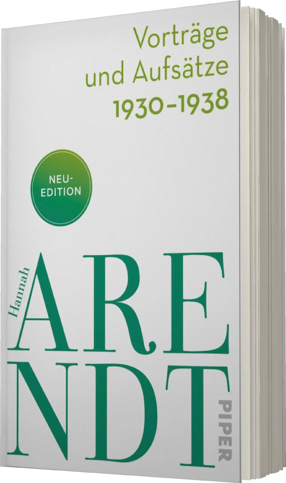 Hannah Arendt - Vorträge und Aufsätze 1930–1938