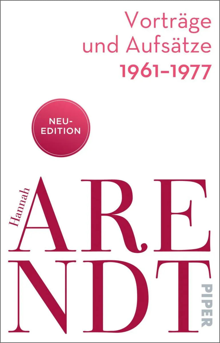 Cover: Vorträge und Aufsätze 1961-1977 (E-Book) von Hannah Arendt