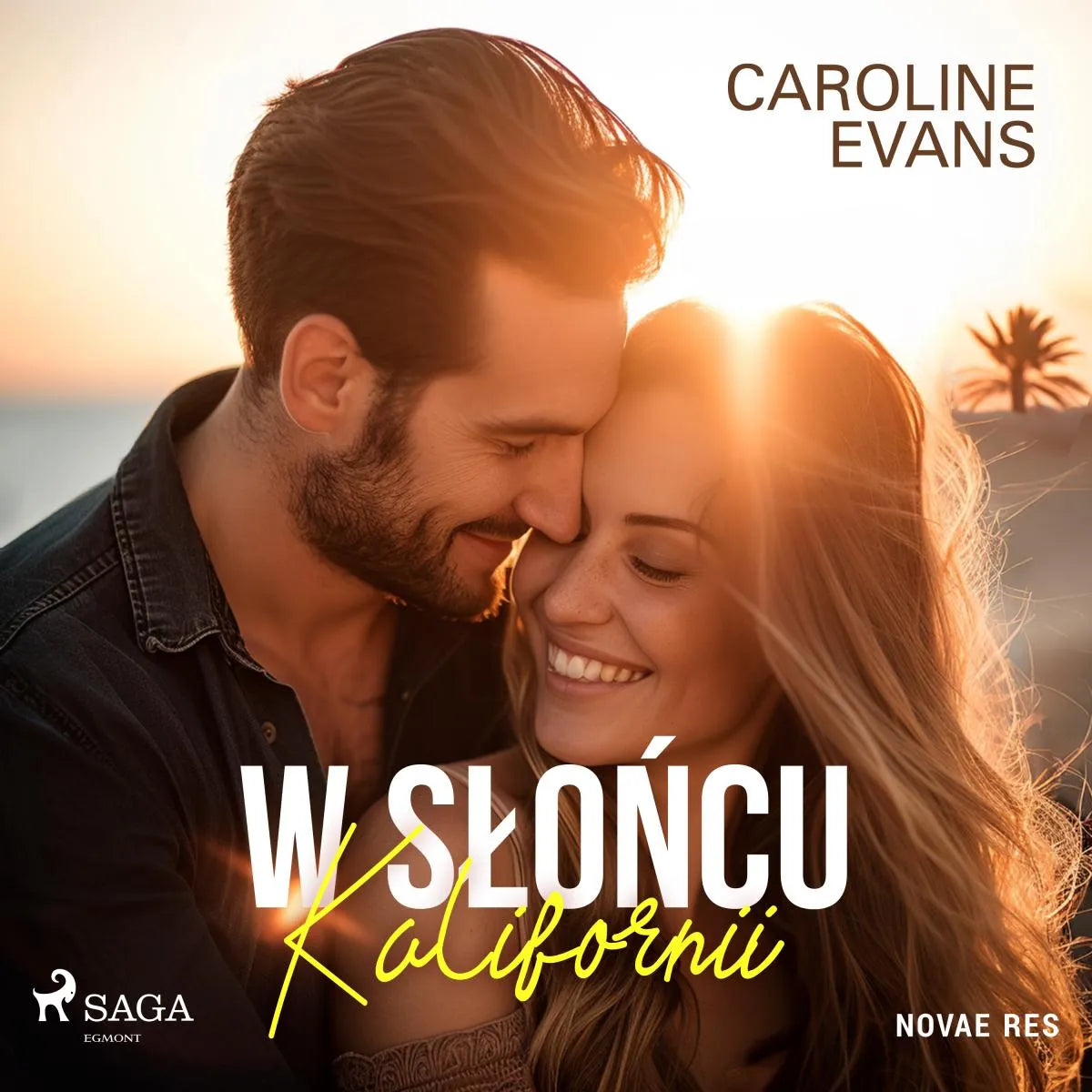 Cover: W słońcu Kalifornii (Hörbuch Download) von Caroline Evans