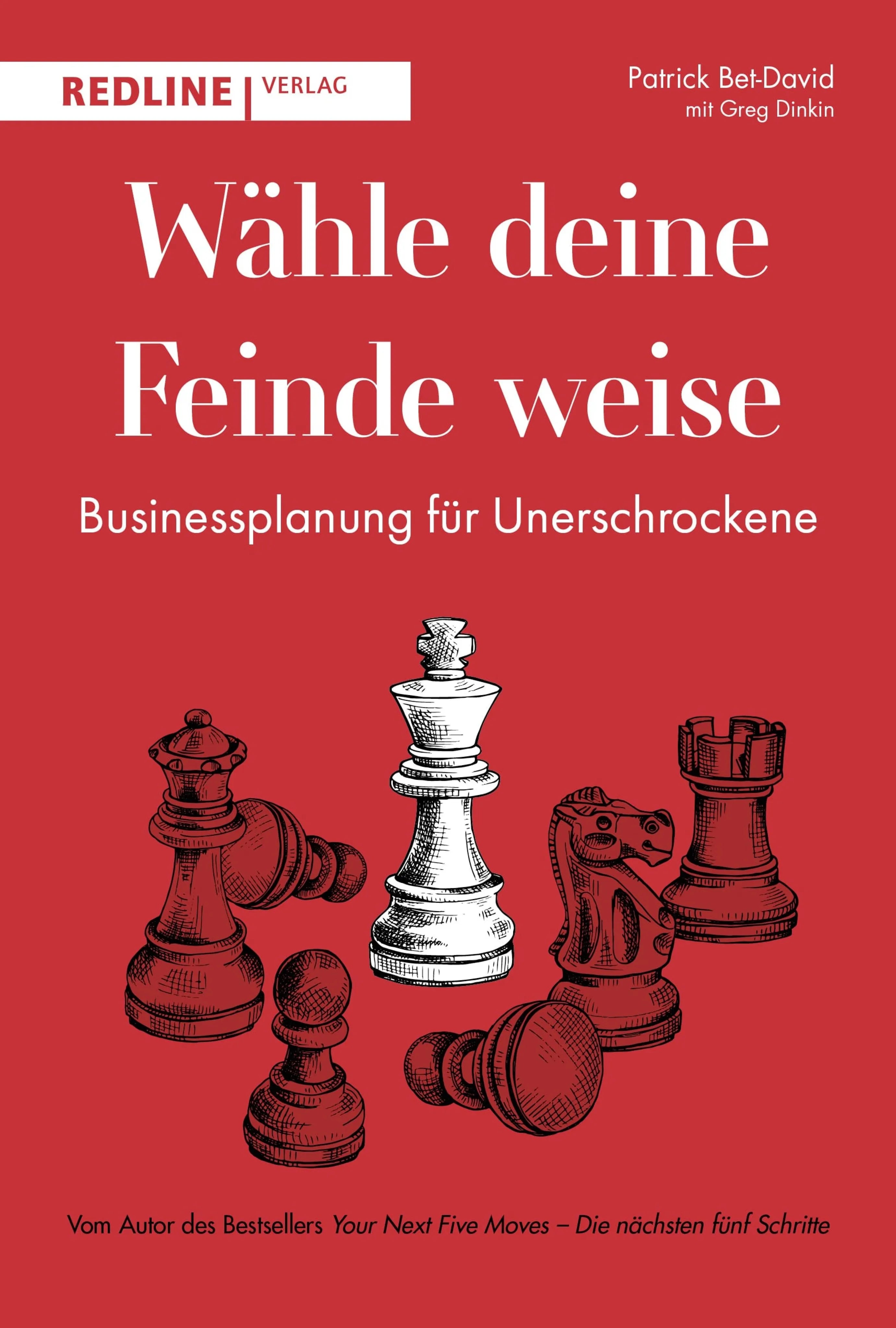 Cover: Wähle deine Feinde weise (E-Book) von Patrick Bet-David