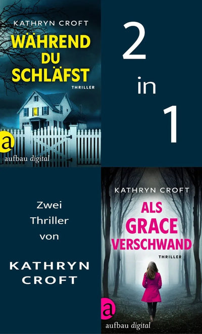 Während du schläfst & Als Grace verschwand
