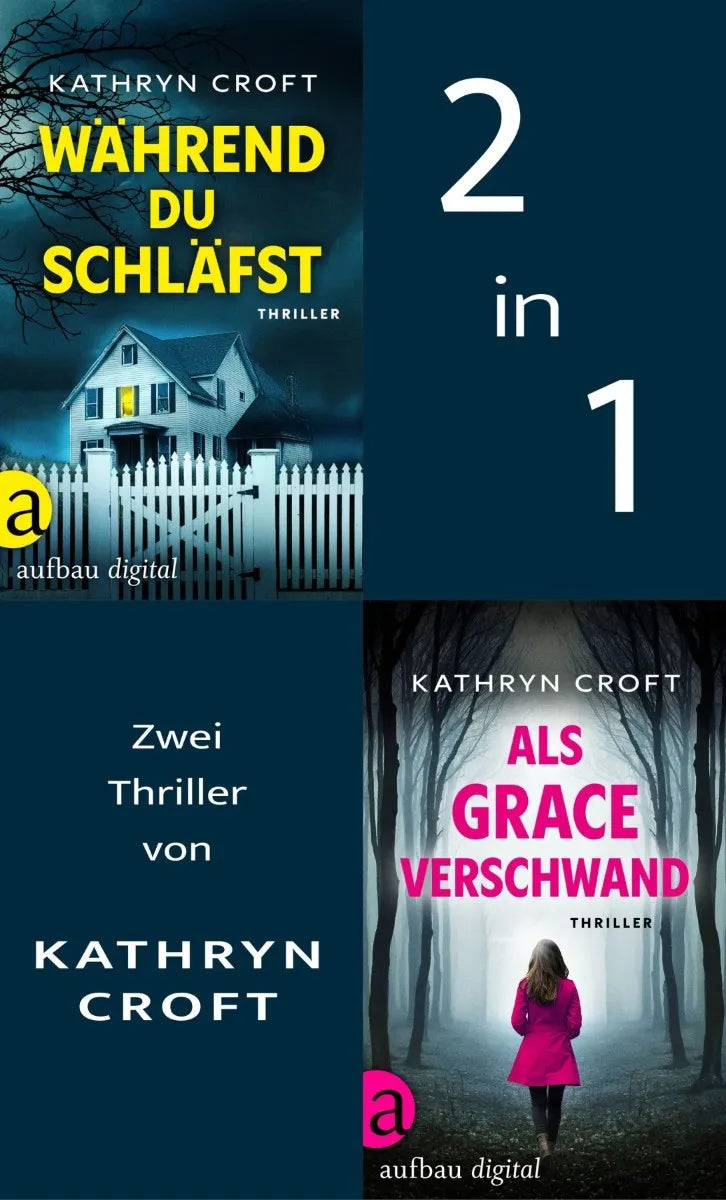 Cover: Während du schläfst & Als Grace verschwand (E-Book) von Kathryn Croft