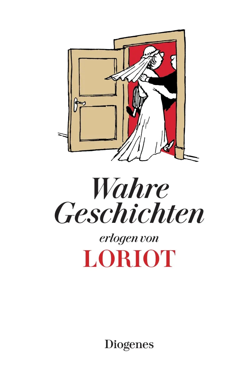 Cover: Wahre Geschichten (Hardcover) von Loriot
