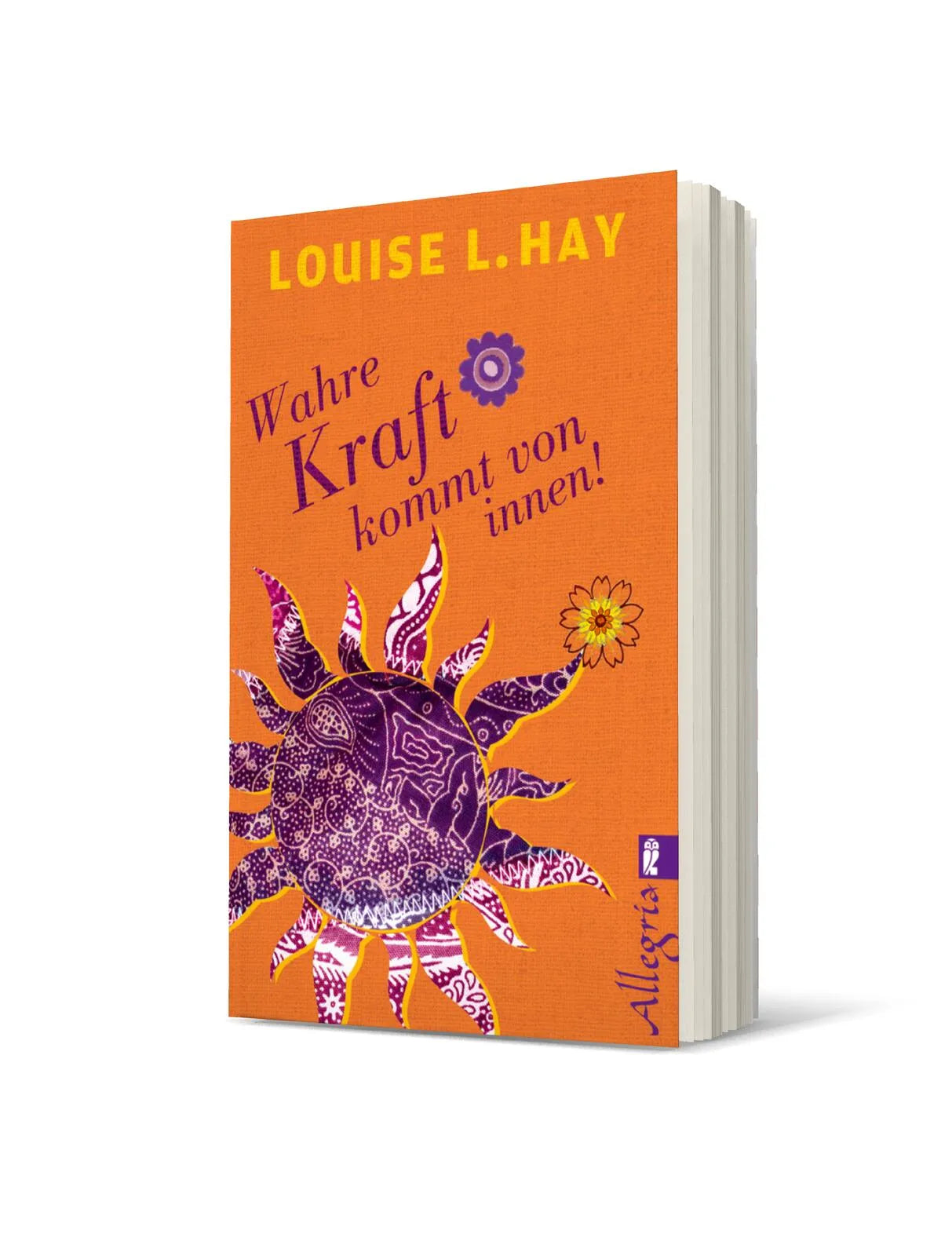 Produktansicht: Wahre Kraft kommt von innen (Taschenbuch)