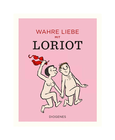 Wahre Liebe mit Loriot