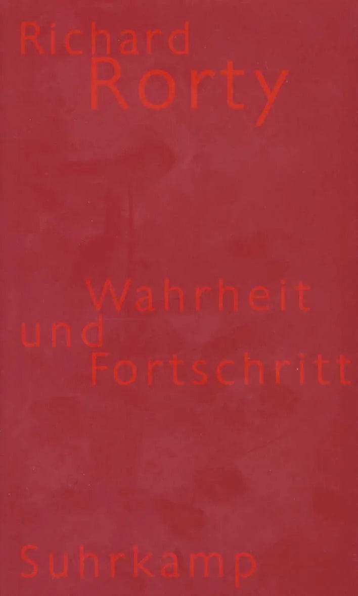 Cover: Wahrheit und Fortschritt (Hardcover) von Richard Rorty