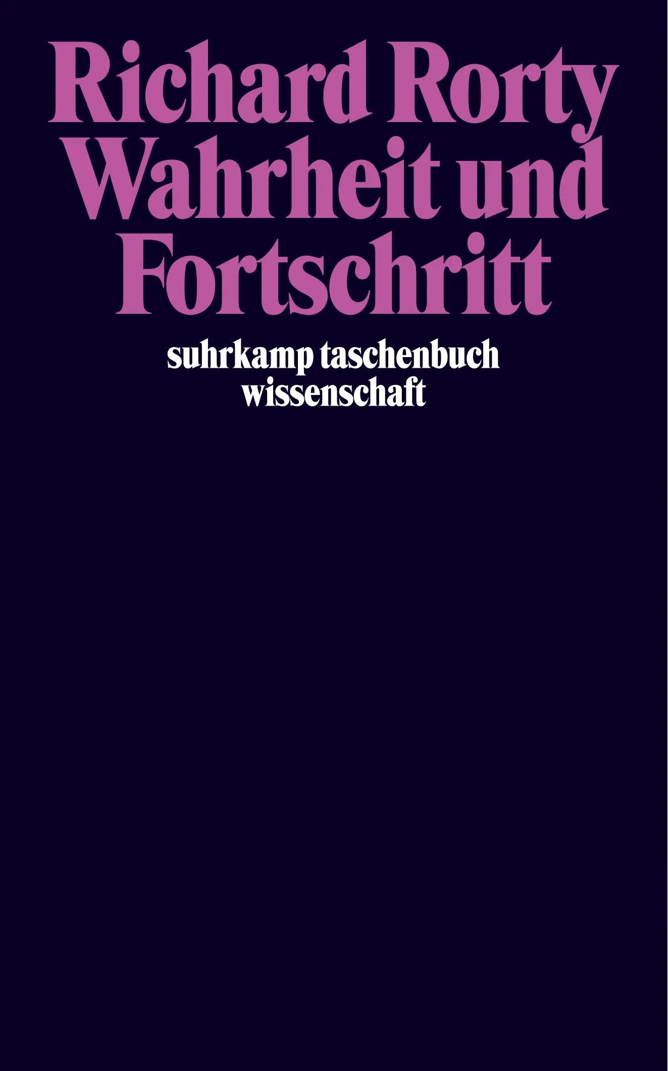 Buchcover von 'Wahrheit und Fortschritt' - Taschenbuch von Richard Rorty