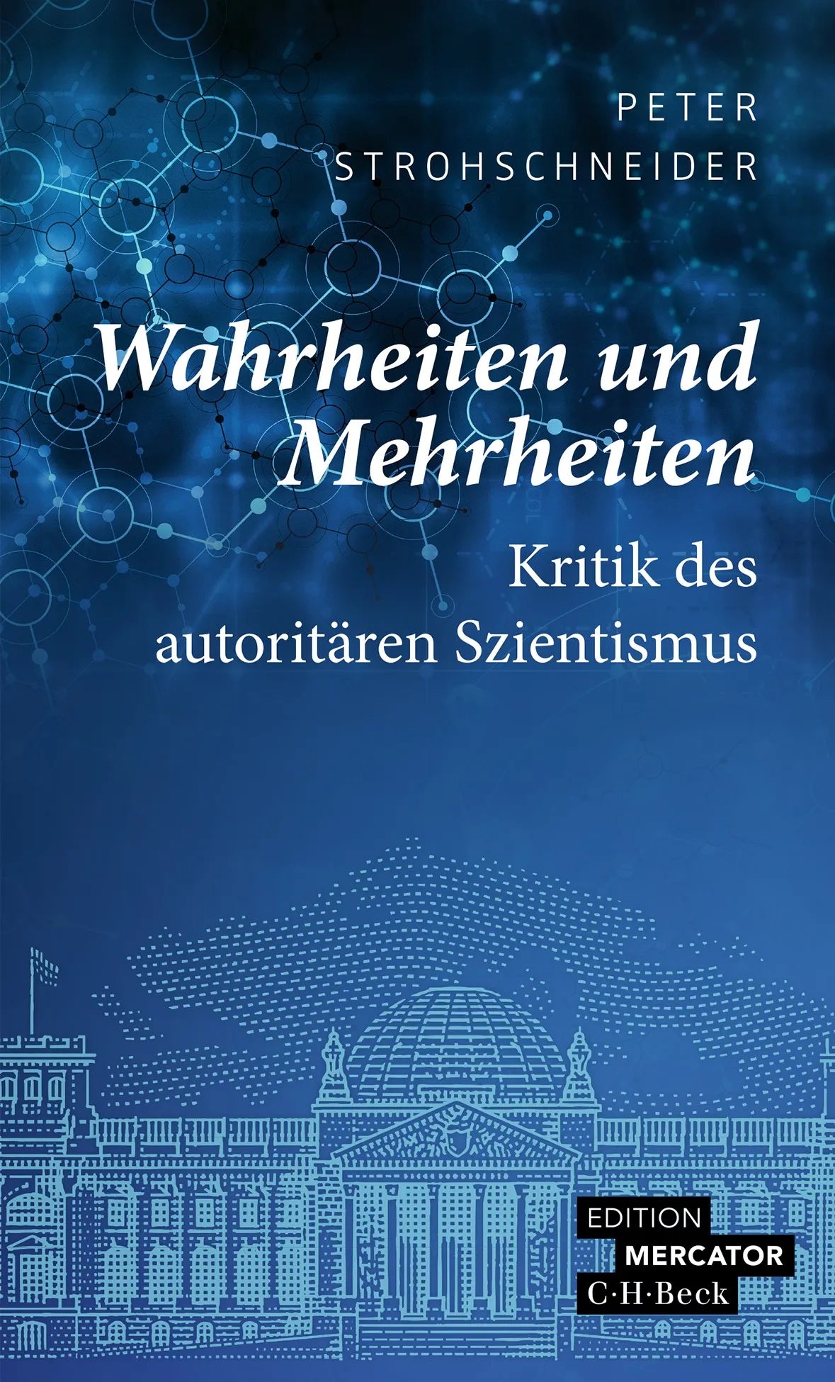 Cover: Wahrheiten und Mehrheiten (Taschenbuch) von Peter Strohschneider