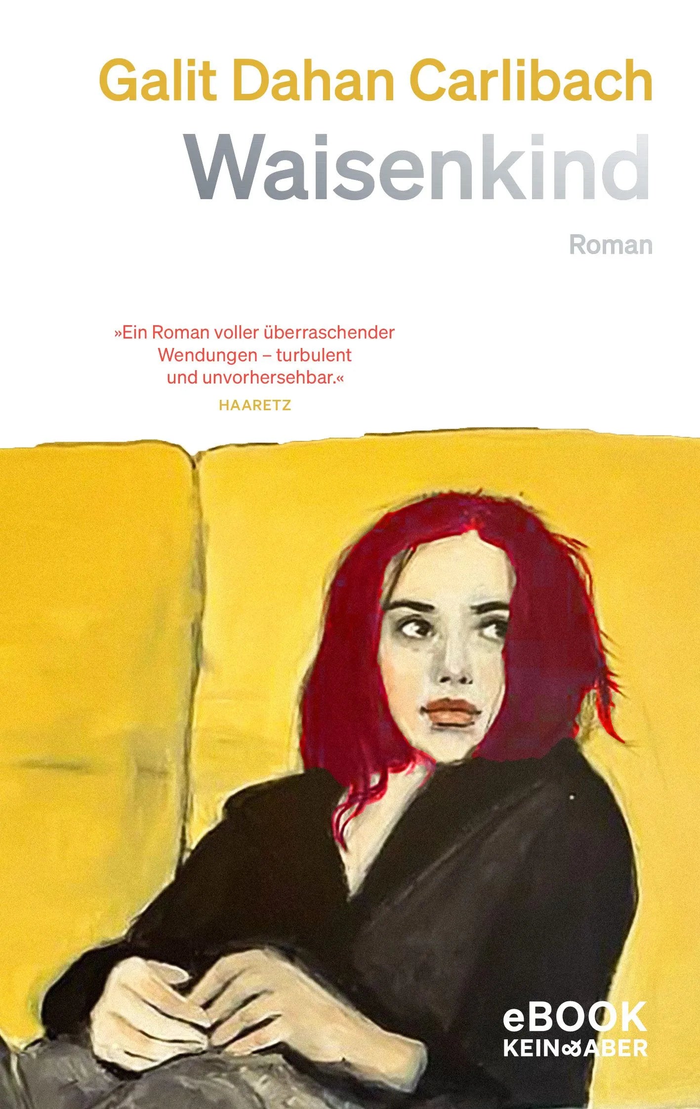 Cover: Waisenkind (E-Book) von Galit Dahan Carlibach