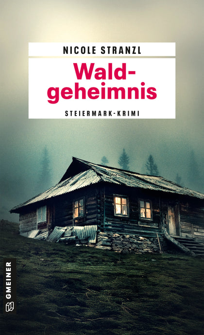 Cover: Waldgeheimnis (E-Book) von Nicole Stranzl