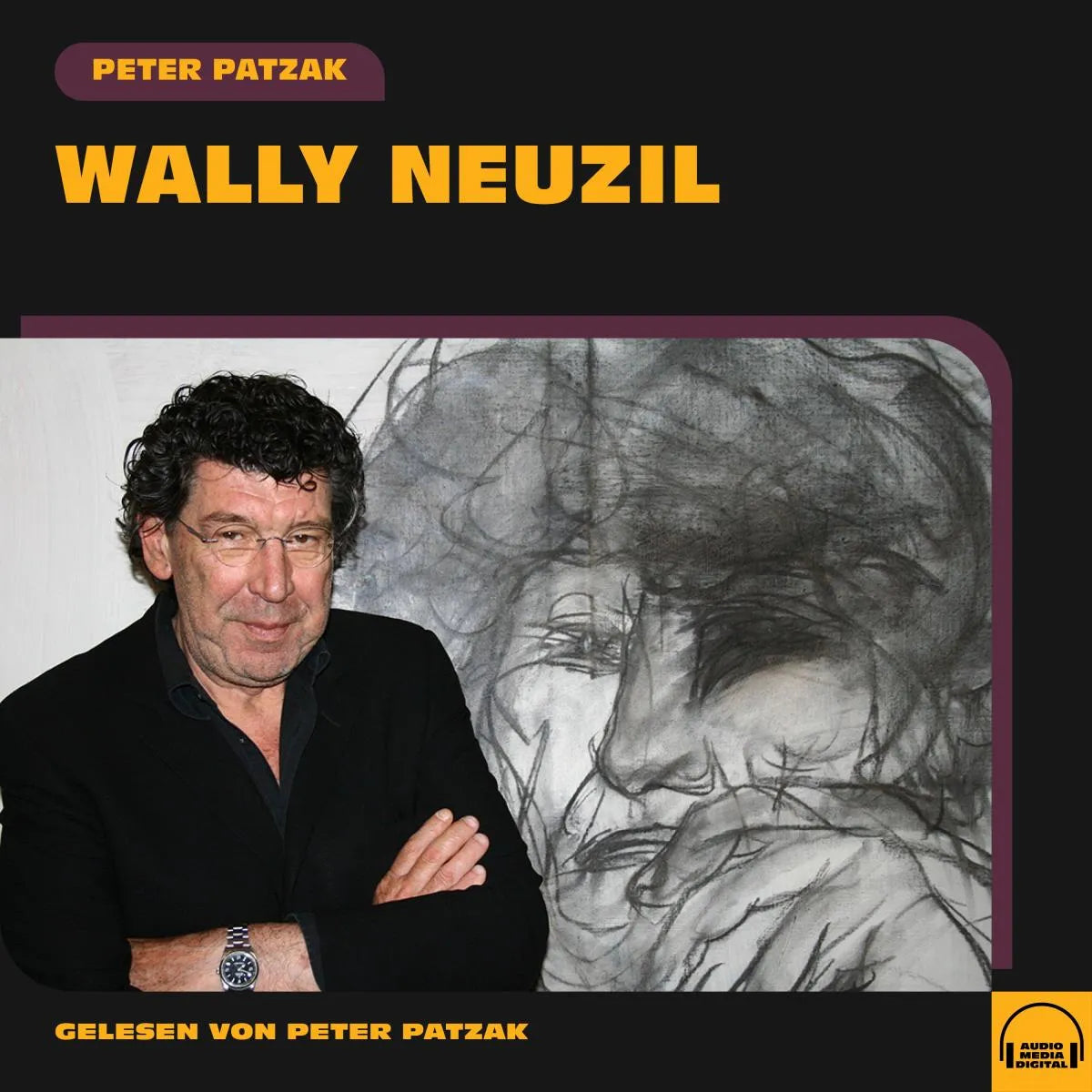 Cover: Wally Neuzil (Hörbuch Download) von Peter Patzak