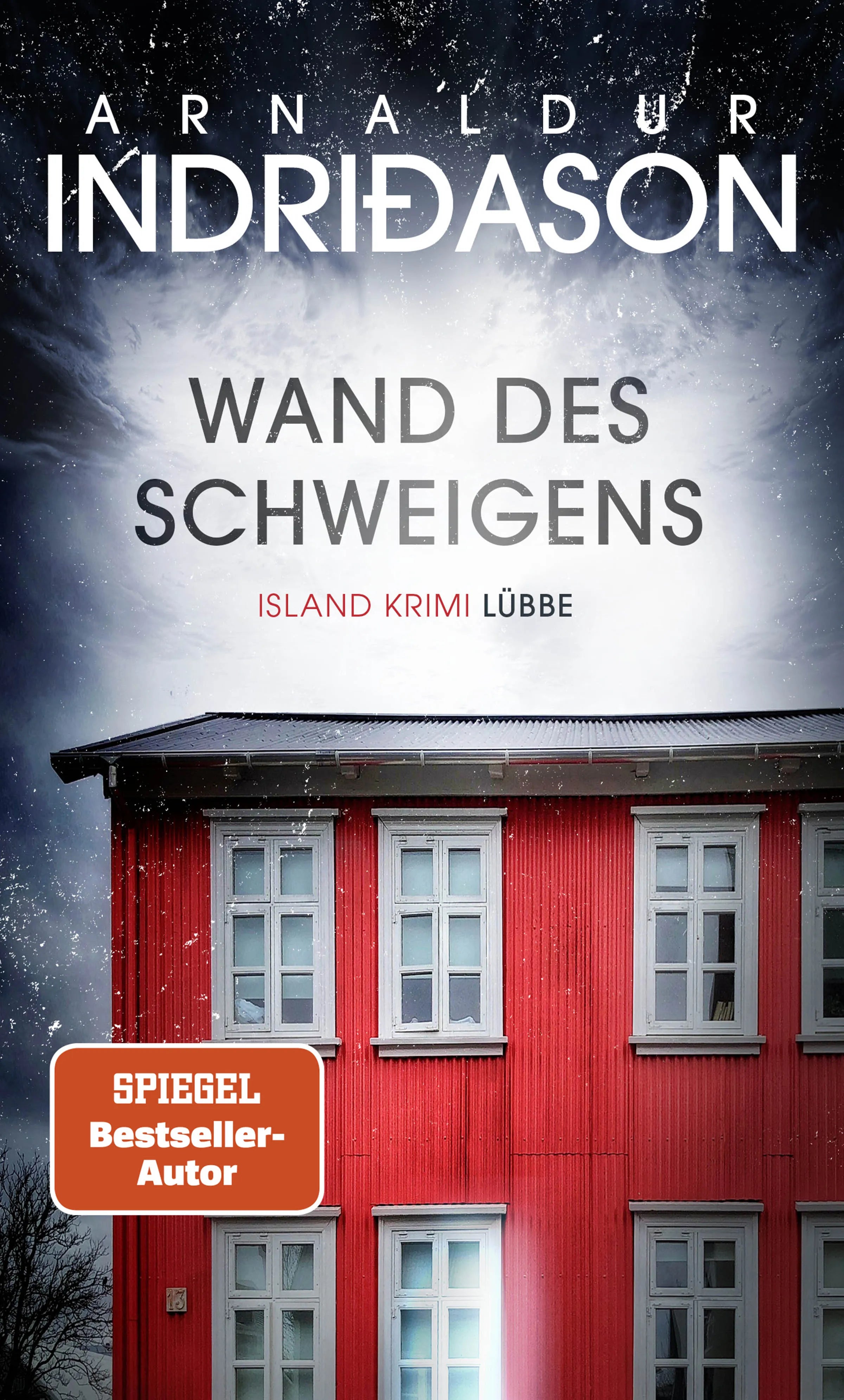 Buchcover von 'Wand des Schweigens' - Gebundene Ausgabe von Arnaldur Indriðason